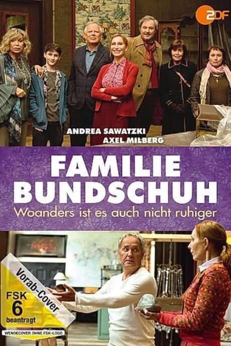 Familie Bundschuh – Woanders ist es auch nicht ruhiger